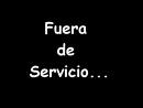 Fuera de servicio